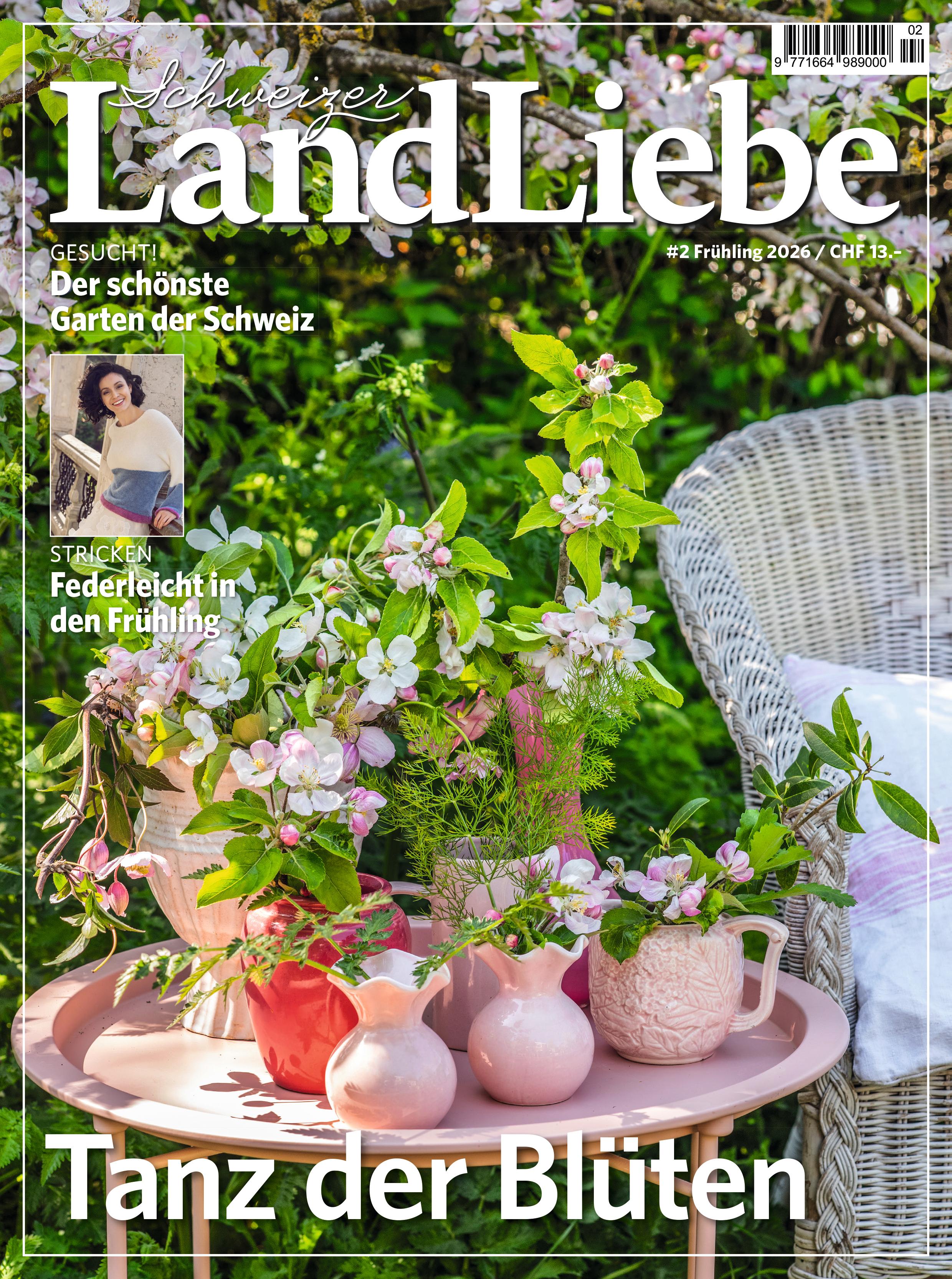 Magazin | Schweizer LandLiebe Frühling 2026