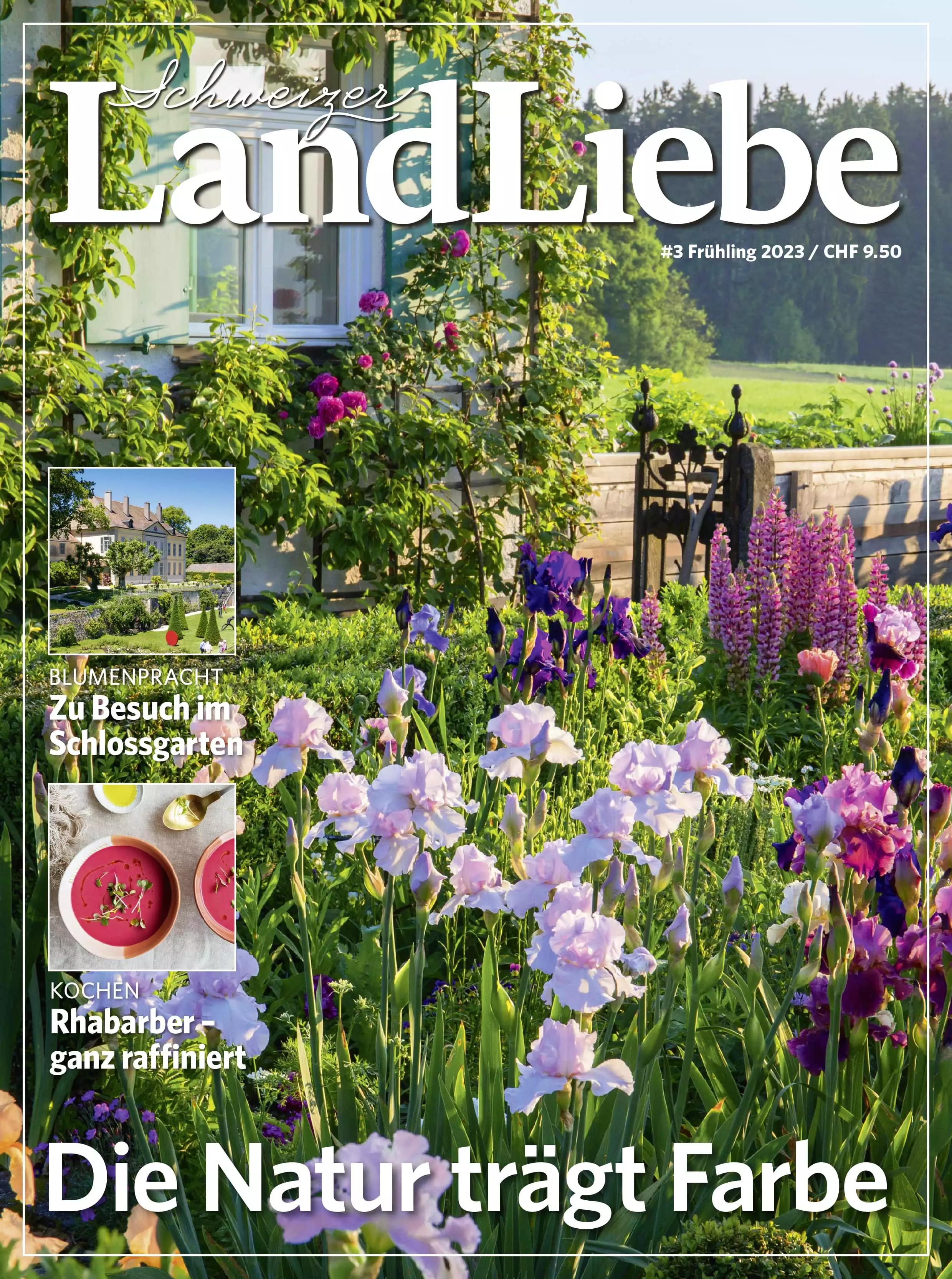 Schweizer LandLiebe | Frühling 2023 Frühling 2023