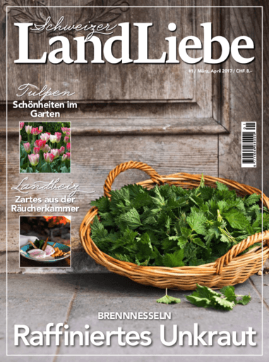 Schweizer LandLiebe | Cover März/April 2017