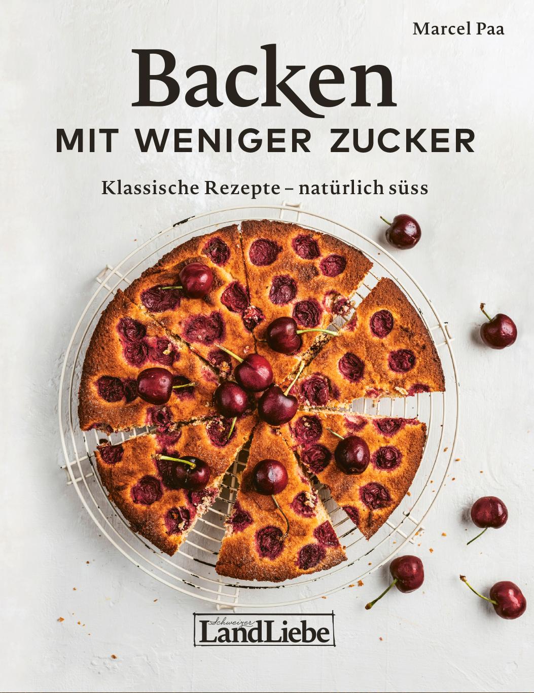 Buch / Backen mit weniger Zucker Backen mit weniger Zucker