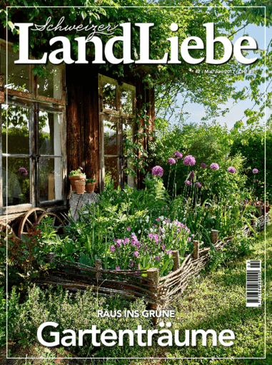 Schweizer LandLiebe | Cover Mai/Juni 2017